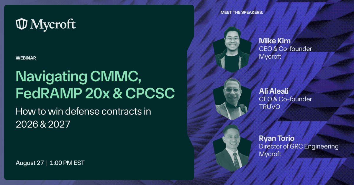 Navigating CMMC, FedRAMP 20x & CPCSC
